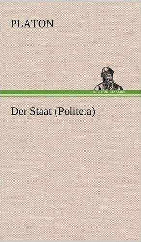 Der Staat (Politeia) de Platon