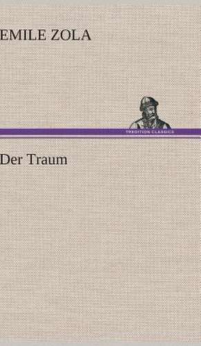Der Traum de Emile Zola
