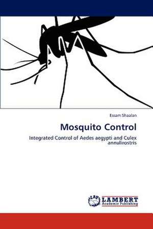 Mosquito Control de Essam Shaalan