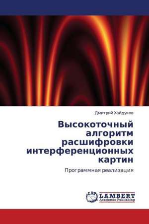Vysokotochnyy algoritm rasshifrovki interferentsionnykh kartin de Khaydukov Dmitriy