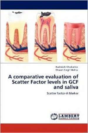 A comparative evaluation of Scatter Factor levels in GCF and saliva de Rudrakshi Chickanna