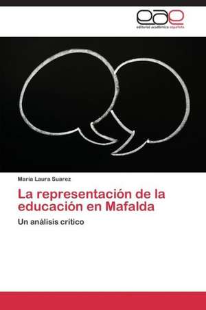 La representación de la educación en Mafalda de María Laura Suarez