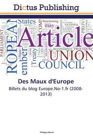 Des Maux d'Europe de Philippe Baron