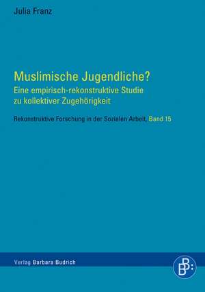 Muslimische Jugendliche? de Julia Franz