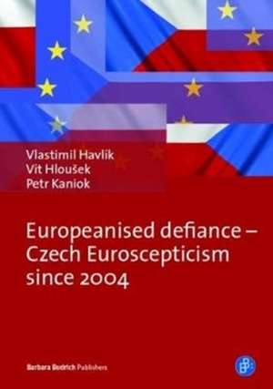 Europeanised Defiance de Havlik, Vlastimil