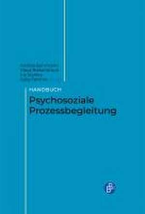 Handbuch Psychosoziale Prozessbegleitung de Andrea Behrmann