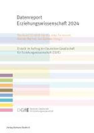 Datenreport Erziehungswissenschaft 2024 de Bernhard Schmidt-Hertha