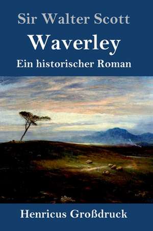 Waverley (Großdruck) de Walter Scott