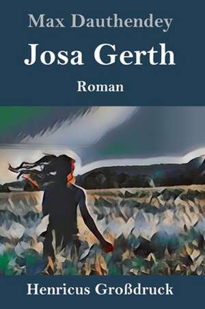 Josa Gerth (Großdruck) de Max Dauthendey