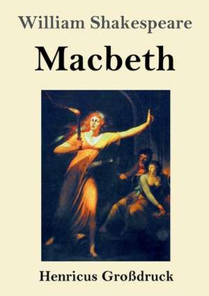 Macbeth (Großdruck) de William Shakespeare