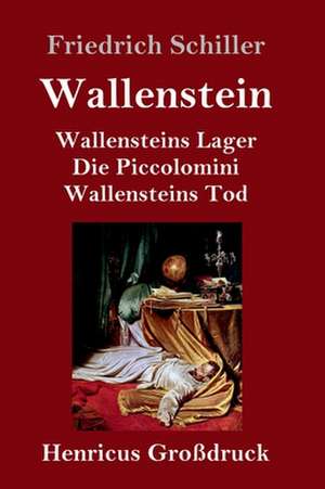 Wallenstein (Großdruck) de Friedrich Schiller