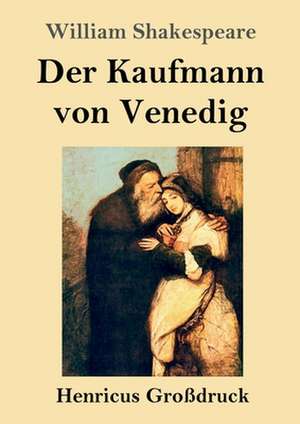 Der Kaufmann von Venedig (Großdruck) de William Shakespeare