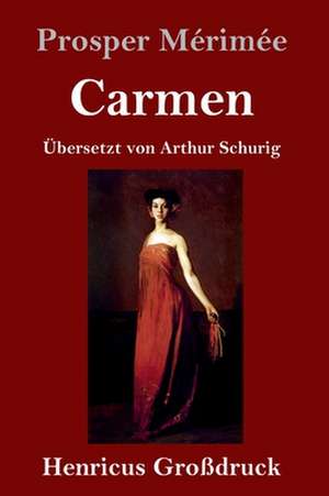 Carmen (Großdruck) de Prosper Mérimée