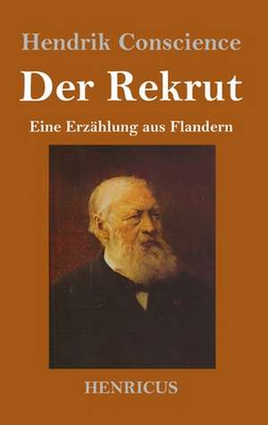 Der Rekrut de Hendrik Conscience