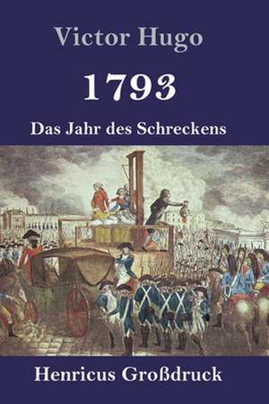 1793 (Großdruck) de Victor Hugo