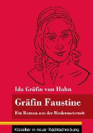 Gräfin Faustine de Ida Gräfin von Hahn