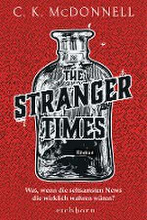 The Stranger Times de C. K. McDonnell