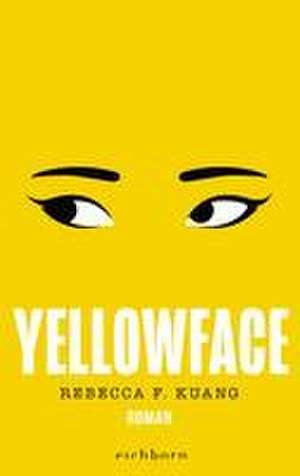 Yellowface de Rebecca F. Kuang