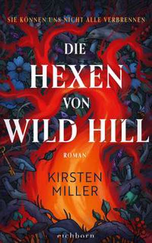 Die Hexen von Wild Hill de Kirsten Miller