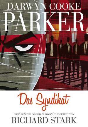 Parker: Das Syndikat de Darwyn Cooke