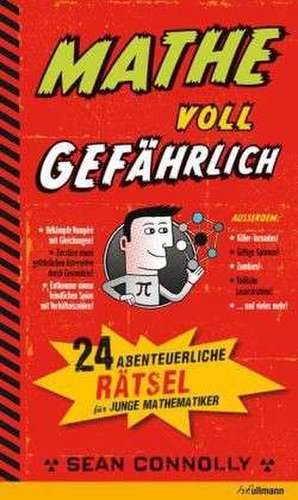 Mathe - voll gefährlich de Sean Connolly