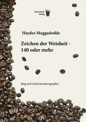 Zeichen der Weisheit de Haydee Moggadodde