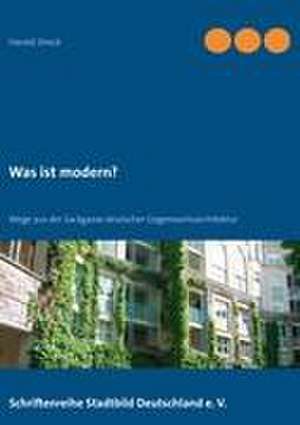 Was ist modern? de Harald Streck