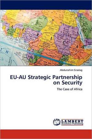 EU-AU Strategic Partnership on Security de Abdurrahim Siradag