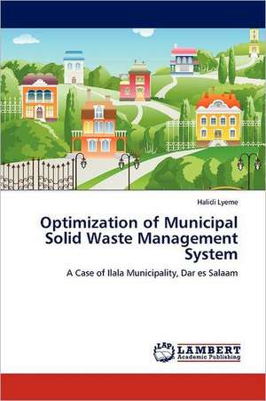 Optimization of Municipal Solid Waste Management System de Halidi Lyeme