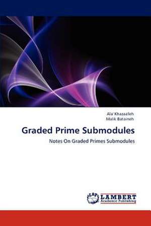 Graded Prime Submodules de Ala' Khazaa'leh