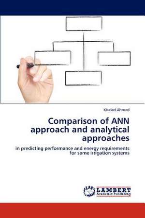 Comparison of ANN approach and analytical approaches de Khaled Ahmed