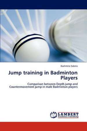 Jump training in Badminton Players de Kashmira Sabnis