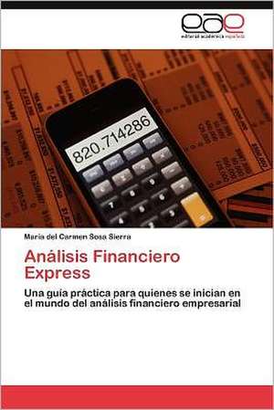 Analisis Financiero Express: Estudi Taxonomic I Comparatiu. Volum 2 de Maria del Carmen Sosa Sierra