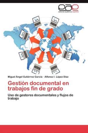 Gestion Documental En Trabajos Fin de Grado