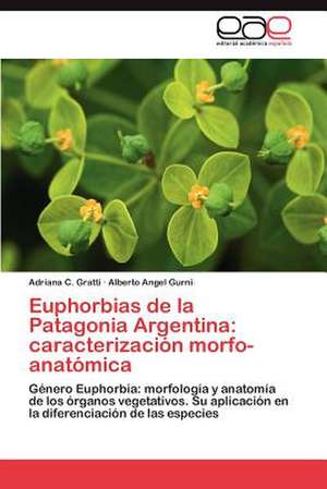 Euphorbias de La Patagonia Argentina