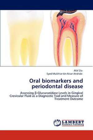 Oral biomarkers and periodontal disease de Afaf Zia