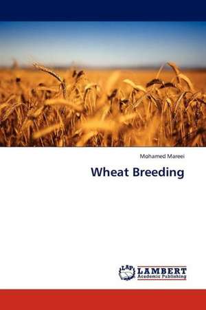 Wheat Breeding de Mareei Mohamed