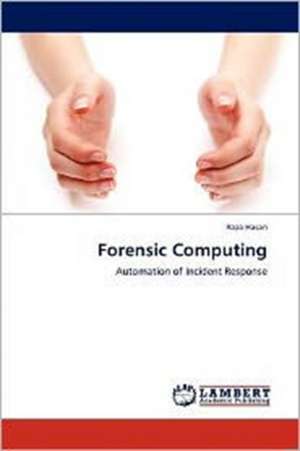 Forensic Computing de Raza Hasan