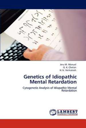 Genetics of Idiopathic Mental Retardation de Jeru M. Manuel