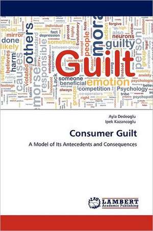 Consumer Guilt de Ayla Dedeoglu