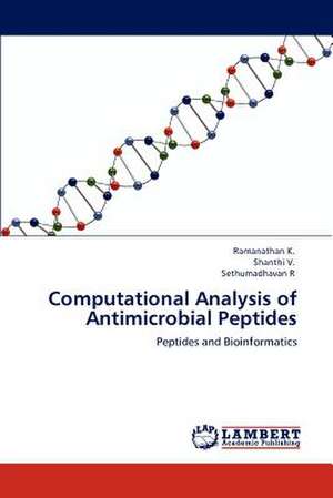 Computational Analysis of Antimicrobial Peptides de Ramanathan K.