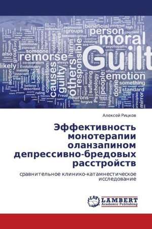 Effektivnost' monoterapii olanzapinom depressivno-bredovykh rasstroystv de Ritskov Aleksey