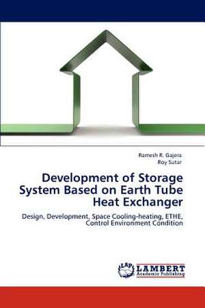 Development of Storage System Based on Earth Tube Heat Exchanger de Ramesh R. Gajera