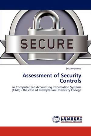 Assessment of Security Controls de Eric Amankwa