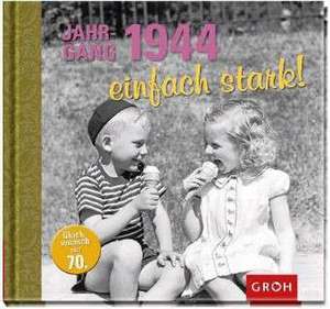 Jahrgang 1944 einfach stark! de Theresa Maria Lieb