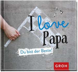 I love Papa