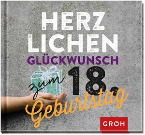 Herzlichen Glückwunsch zum 18. Geburtstag de Joachim Groh