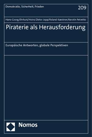 Piraterie als Herausforderung de Hans-Georg Ehrhart