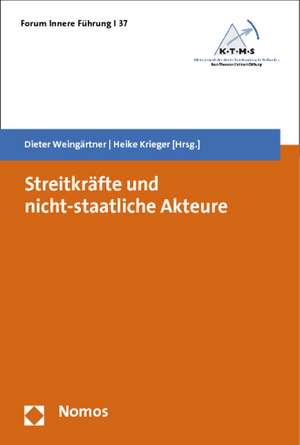 Streitkrafte Und Nicht-Staatliche Akteure: Formen Und Ursachen Der Gewaltkriminalitat in Zentralamerika de Dieter Weingärtner