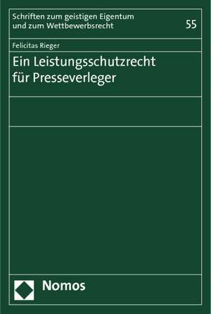 Ein Leistungsschutzrecht Fur Presseverleger: Professionell, Kompetent Und Angepasst - Ein Beruf Im Wandel de Felicitas Rieger